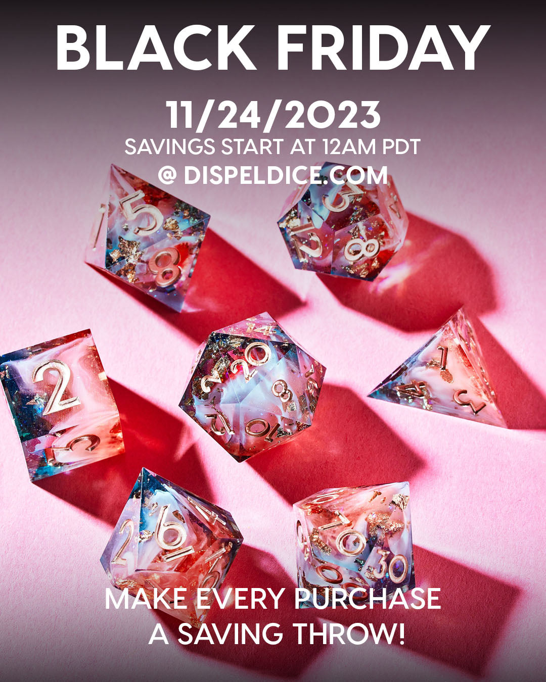 Save BIG this weekend with Dispel Dice's Black Friday Deals!